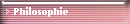 Philosophie