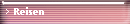 Reisen